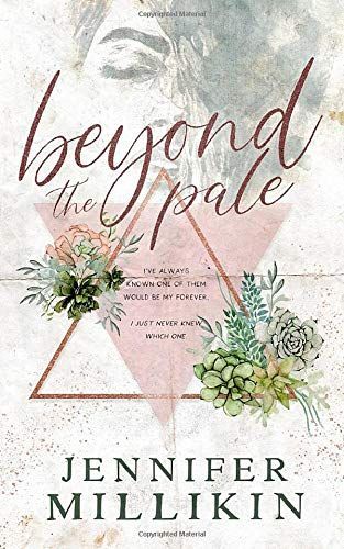 Beyond the Pale