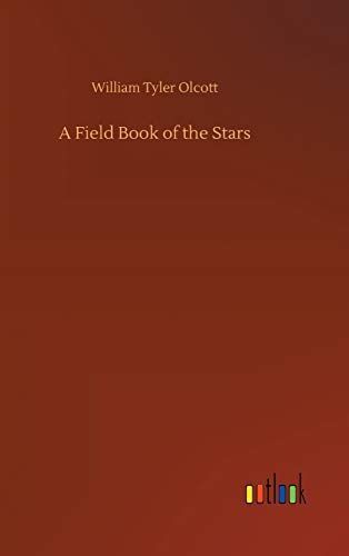 A Field Book of the Stars
