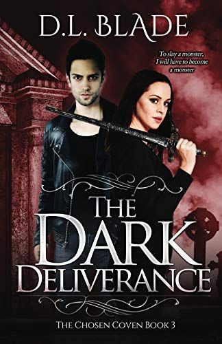 The Dark Deliverance