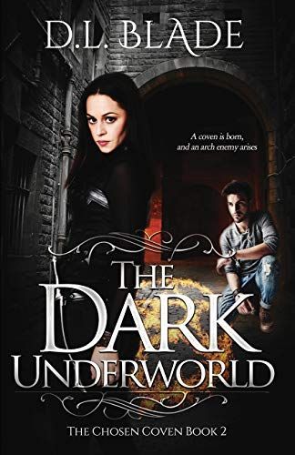 The Dark Underworld