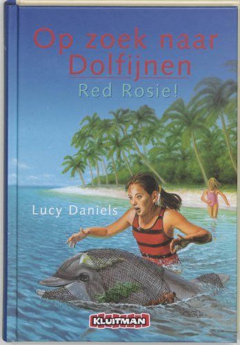 Op zoek naar Dolfijnen / Red Rosie ! / druk 1