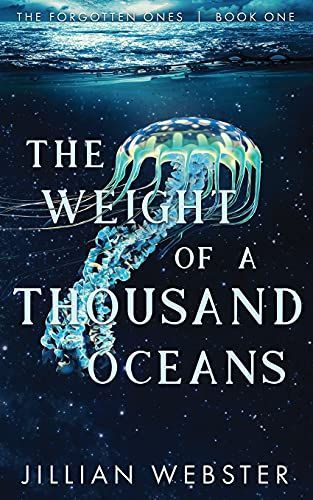 The Weight of a Thousand Oceans