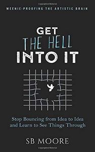 Get the Hell Into It