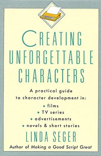 Creating Unforgettable Characters