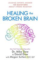 Healing the Broken Brain