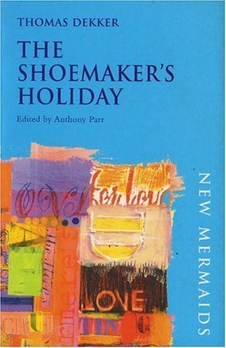 The Shoemaker's Holiday