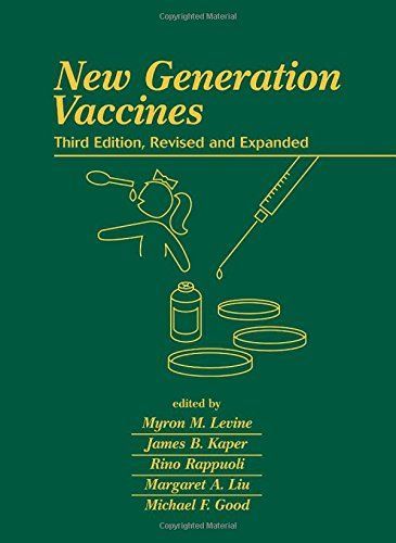 New Generation Vaccines, Third Edition