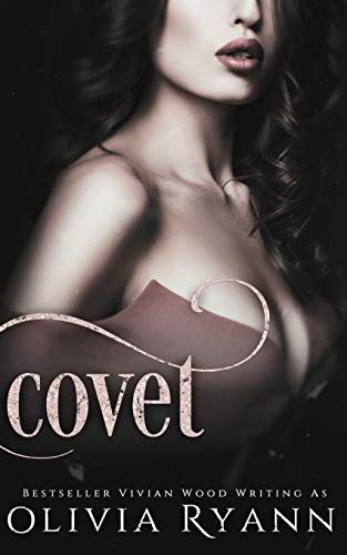 Covet: A Dark Mafia Captive Romance