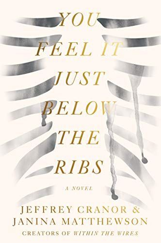 You Feel It Just Below the Ribs