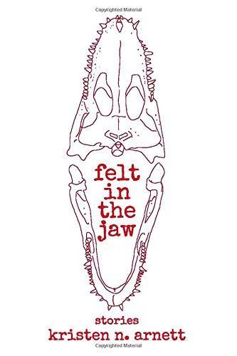 Felt in the Jaw