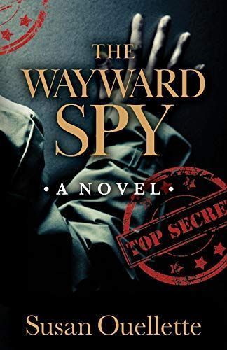 The Wayward Spy
