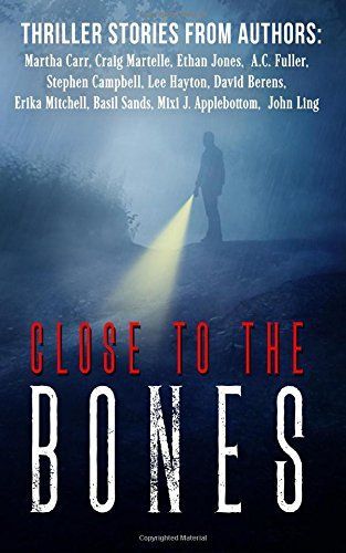 Close to the Bones