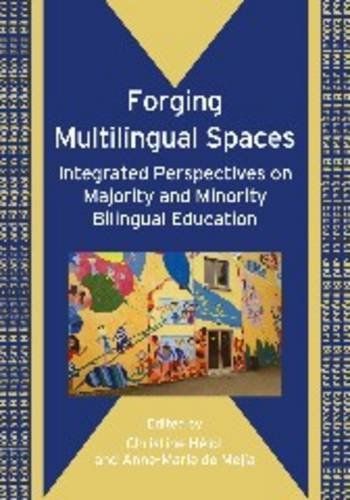 Forging Multilingual Spaces