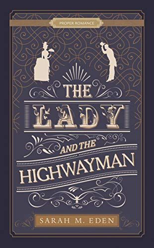 The Lady and the Highwayman
