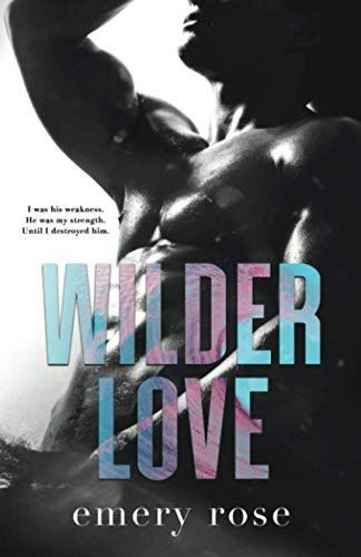 Wilder Love