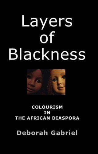 Layers of Blackness