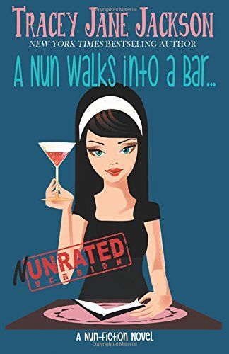 A Nun Walks Into a Bar