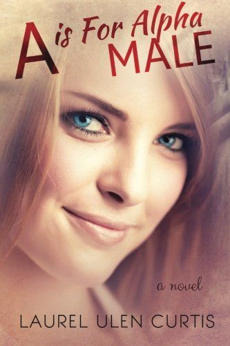 A Is for Alpha Male
