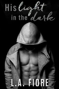 His Light in the Dark