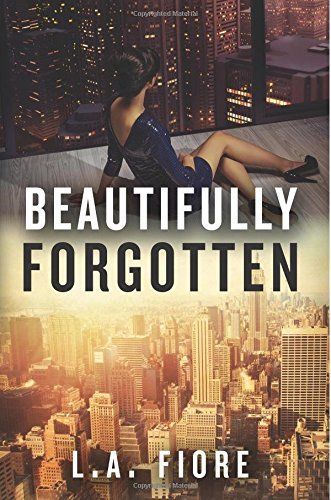 Beautifully Forgotten