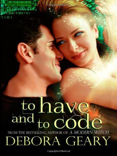 To Have and to Code (a Witch Central Romance)