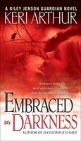 Embraced by Darkness
