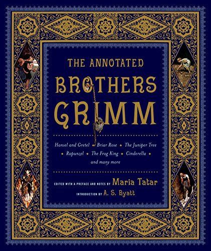 The Annotated Brothers Grimm