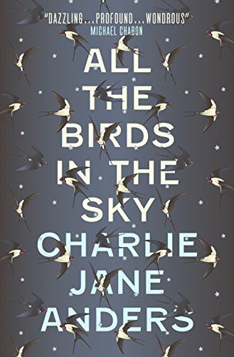 All the Birds in the Sky