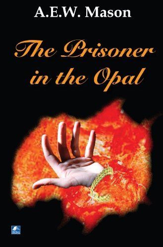 The Prisoner in the Opal