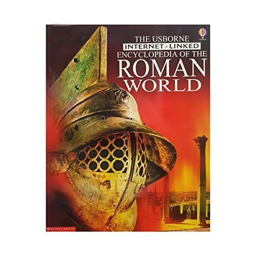 The Usborne Internet-linked Encyclopedia of the Roman World