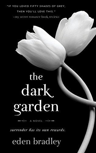 The Dark Garden