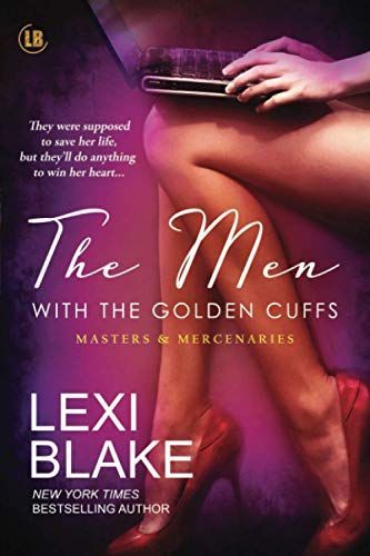 The Men with the Golden Cuffs