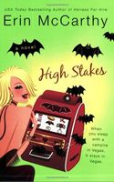 High Stakes
