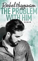 The Problem With Him