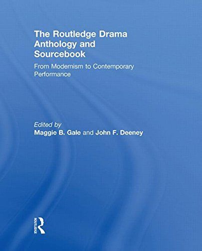 The Routledge Drama Anthology and Sourcebook