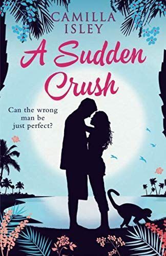 A Sudden Crush