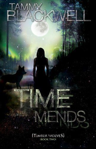 Time Mends: Timber Wolves