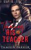 Taming His Teacher