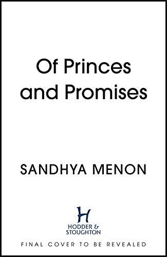 Of Princes and Promises