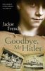 Goodbye Mr Hitler