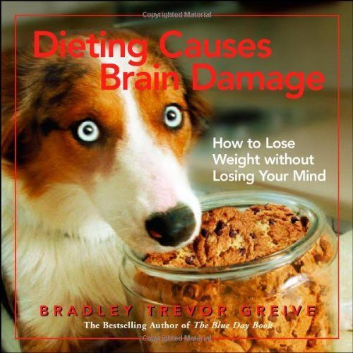 Dieting Causes Brain Damage