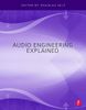 Audio Engineering Explained