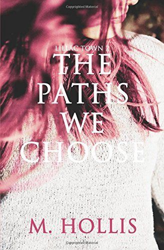 The Paths We Choose