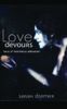 Love Devours: Tales of Monstrous Adoration