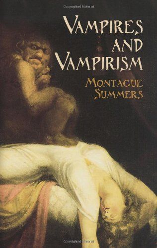 Vampires and Vampirism