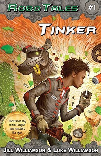 Tinker (RoboTales, Book 1)