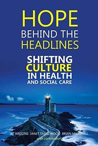 Hope Behind the Headlines