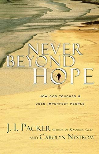 Never Beyond Hope