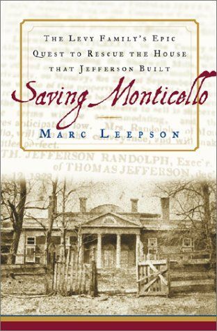 Saving Monticello