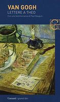 Lettere a Theo. Con una testimonianza di Paul Gauguin